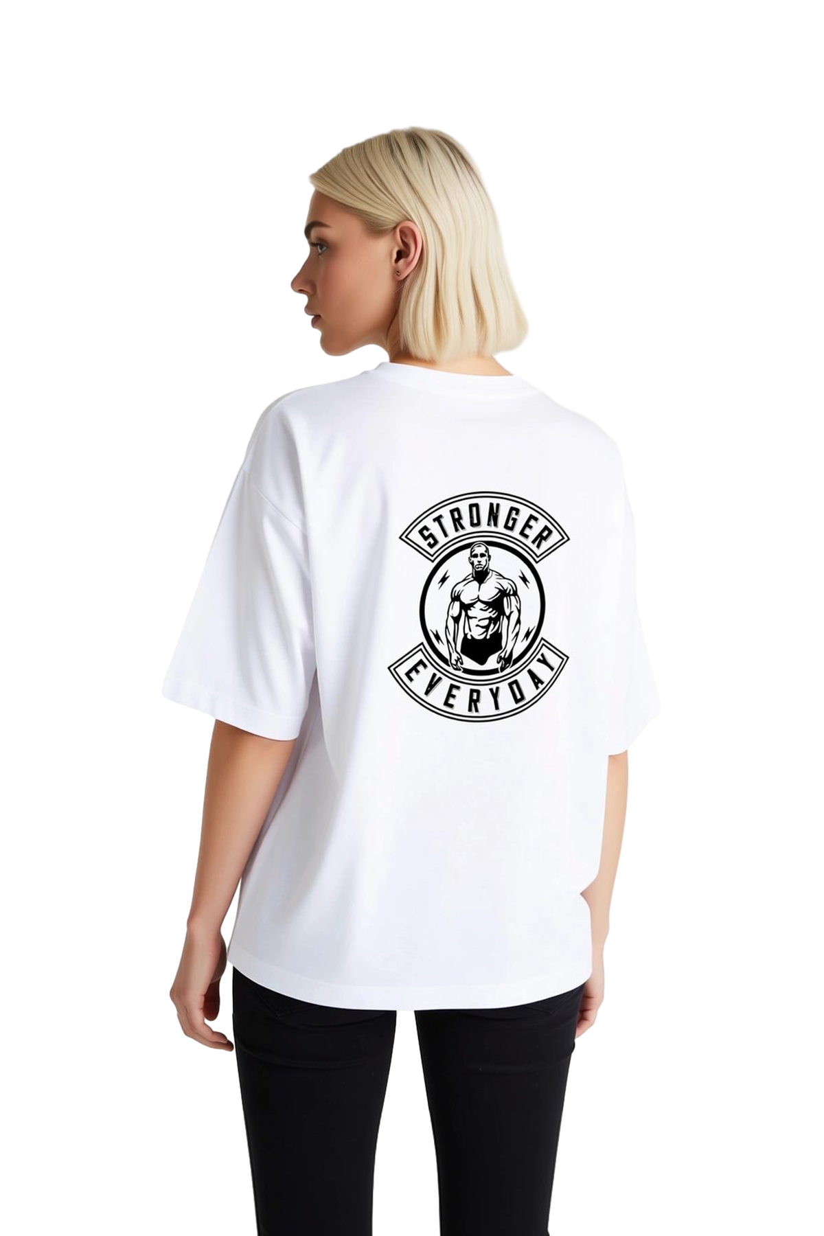 Her Gün Daha Güçlü Baskılı Kadın Oversize Tişört