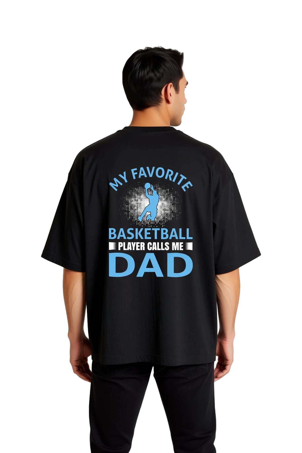 Erkek Oversize Basketbol Baskılı Tişört Oğlum Beni Baba Diyor Yazılı Günlük Rahat Kesim Modern Şık